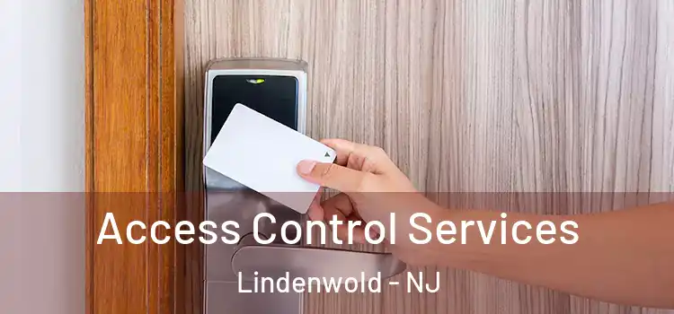  Access Control Services Lindenwold - NJ