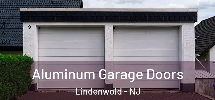 Aluminum Garage Doors Lindenwold - NJ