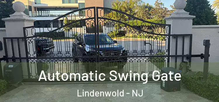  Automatic Swing Gate Lindenwold - NJ
