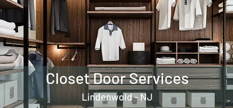  Closet Door Services Lindenwold - NJ