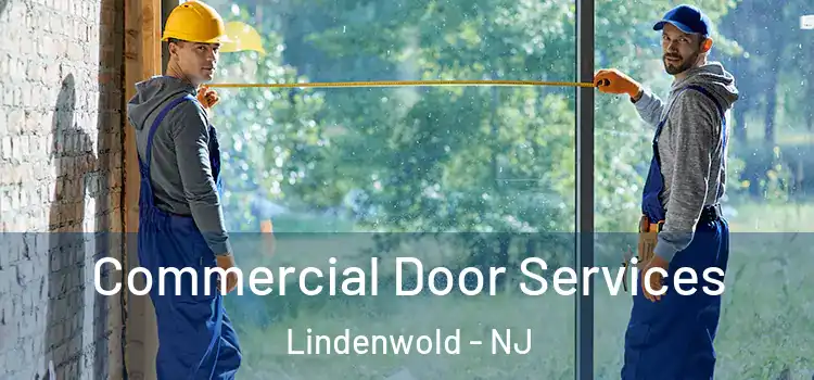  Commercial Door Services Lindenwold - NJ