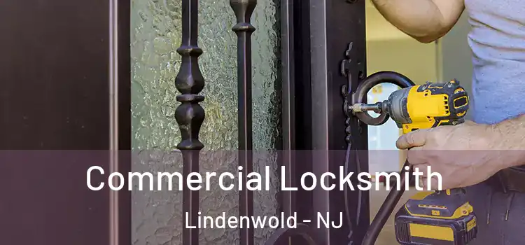  Commercial Locksmith Lindenwold - NJ