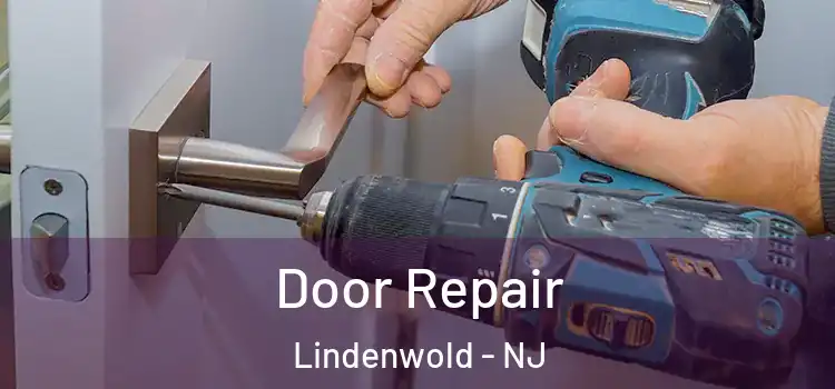  Door Repair Lindenwold - NJ