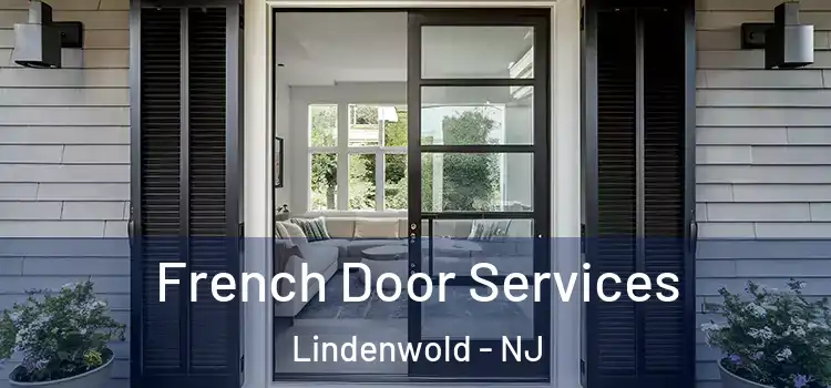 French Door Services Lindenwold - NJ