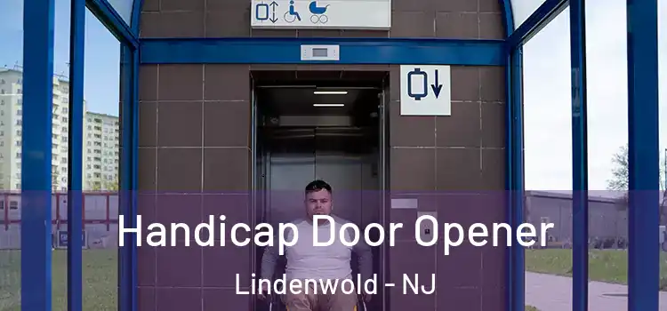  Handicap Door Opener Lindenwold - NJ
