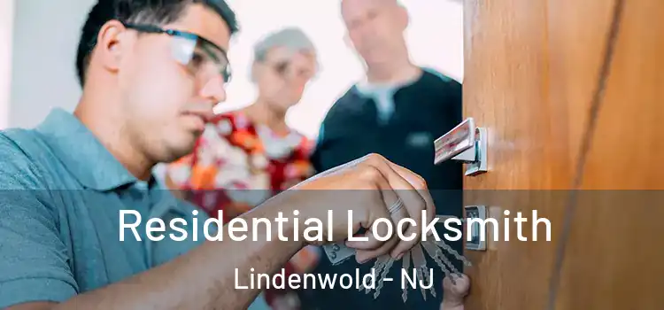  Residential Locksmith Lindenwold - NJ